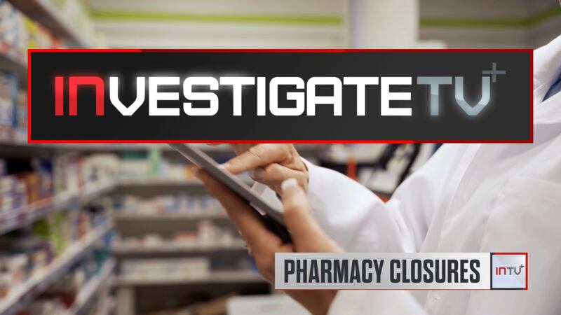 InvestigateTV+: Millions of Americans find themselves in Pharmacy Deserts (S2E126)
