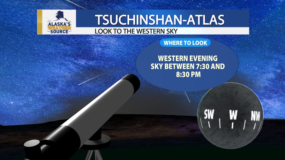 For the first time in 80,000 years: see the Tsuchinshan-ATLAS comet this week in Alaska For the first time in 80,000 years: see the Tsuchinshan-ATLAS comet this week in Alaska
