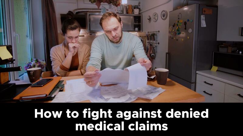 How to fight against denied medical claims and hefty bills