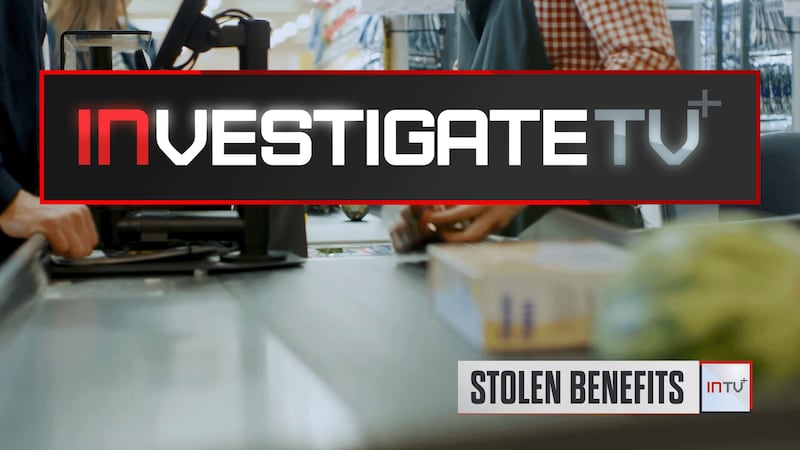 InvestigateTV+: Families left desperate after criminals take grocery benefits (S2E127)