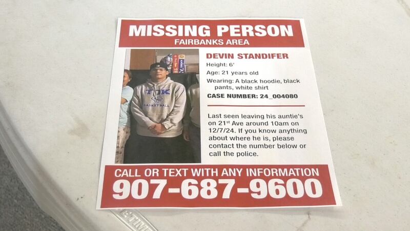 The night after Devin left his aunt’s residence, a report was filed with the Fairbanks Police...