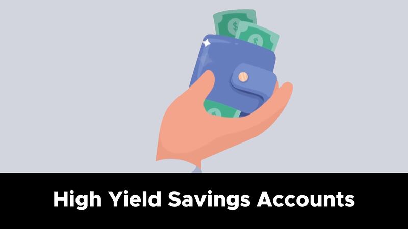 High yield savings accounts
