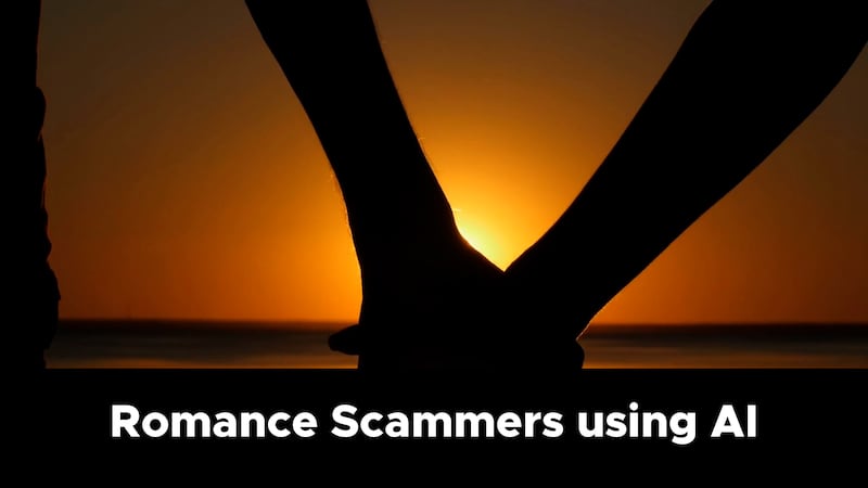 Romance Scammers using AI