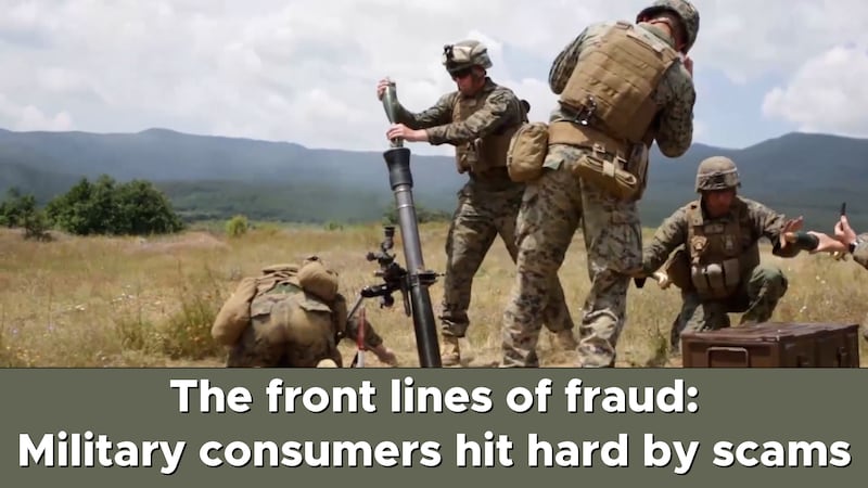 The front lines of fraud: Military consumers hit hard by scams