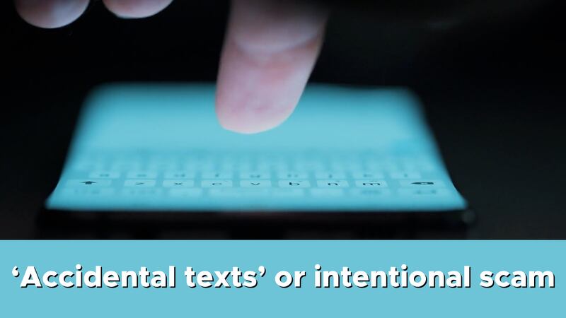 Experts warn ‘accidental texts’ may be an intentional scam